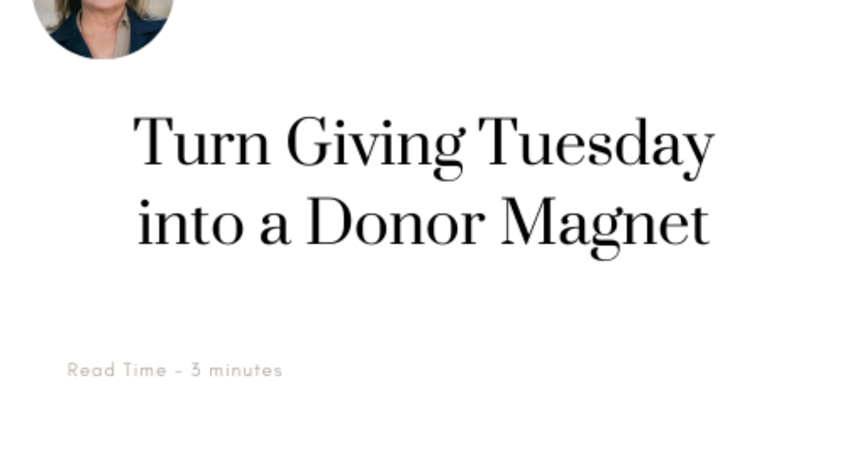 Turn Giving Tuesday into a Donor Magnet